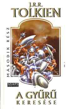 J. R. R. Tolkien - A gyűrű keresése II.