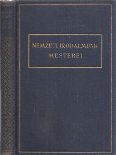 Lrinczy Gyrgy - Magyar csodk (Nemzeti Irodalmunk Mesterei)