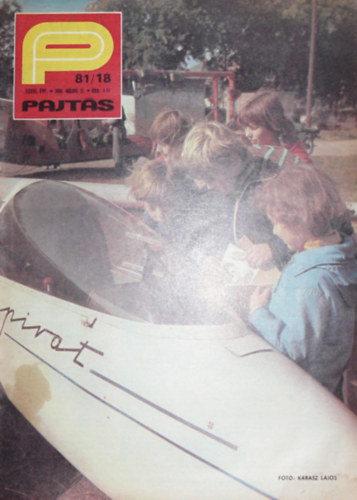 Somos Ágnes (szerk.) - Pajtás XXXVI. évfolyam 18. szám