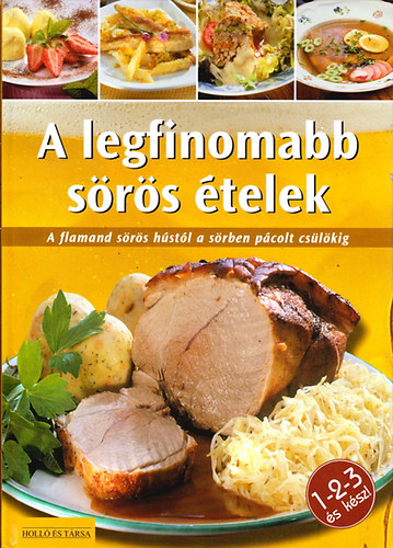 G. Poggenpohl - A legfinomabb srs telek - A flamand hstl a srben pcolt cslkig