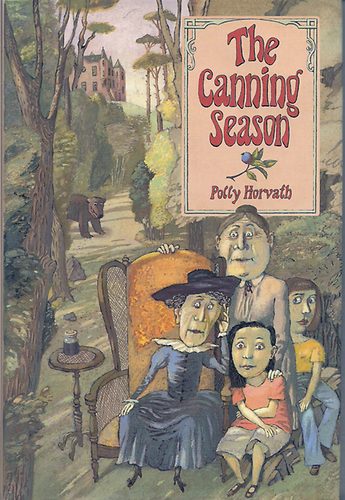 Polly Horvath - The Canning Season