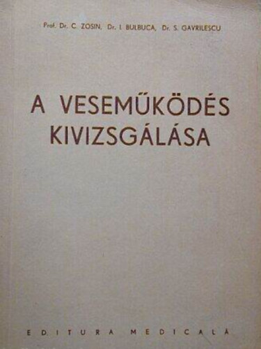 I. Bulbuca, S. Gavrilescu C. Zosin - A vesem�k�d�s kivizsg�l�sa