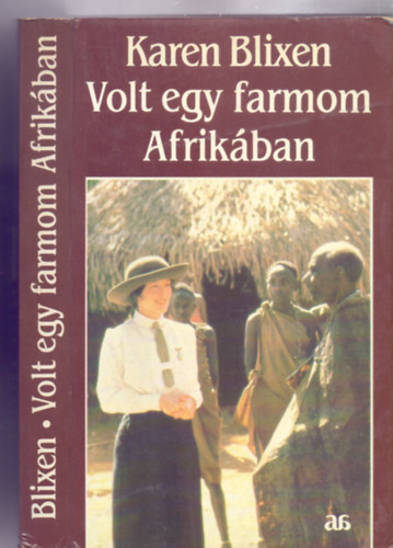 Karen Blixen - Volt egy farmom Afrik�ban (Out of Africa)