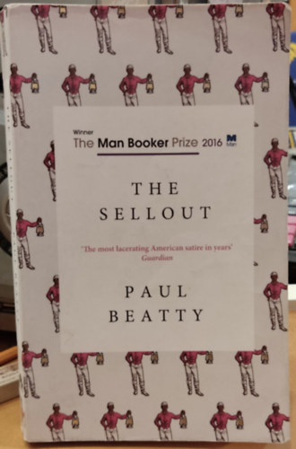 Paul Beatty - The Sellout
