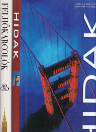 Giorgio Faraggiana, Antonio Terranova Ang�a Sassi Perino - 2 db �p�t�szeti k�nyv: Hidak + Felh�karcol�k