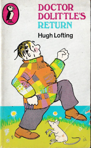 Hugh Lofting - Doctor Dolittle's return