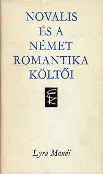Novalis �s a n�met romantika k�lt�i
