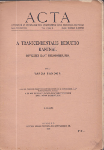Varga Sándor - A transcendentalis deductio Kantnál (Bevezetés Kant Philosophiájába)