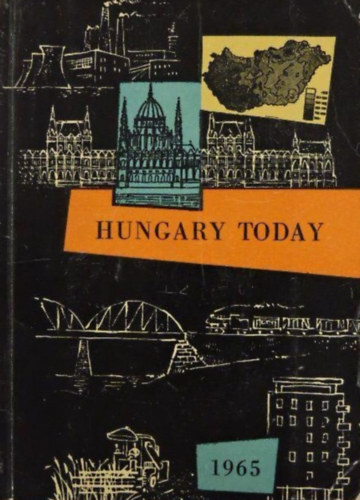 Hungary Today 1965