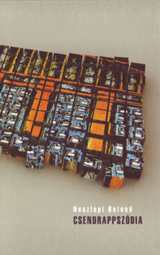 Noszlopi Botond - Csendrapsz�dia