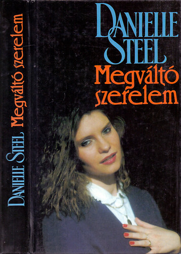 Danielle Steel - Megv�lt� szerelem