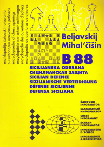 A. Beljavskij - Enciklopedija Sahovskih Otvaranja B88 (Sicilijanska odbrana)
