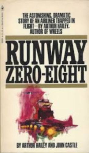 J.-Hailey, A. Castle - Runway zero-eight