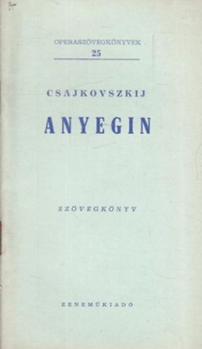 Csajkovszkij - Anyegin (szvegk)