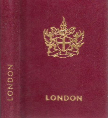 Hars�nyi L�szl�  (szerk.) - London (minik�nyv)- Angol k�lt�k versei a k�tezer �ves v�rosr�l