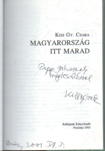 Kiss Gy. Csaba - Magyarorszg itt marad