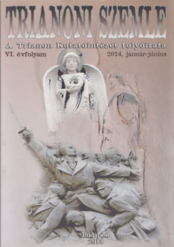 F�bi�n Gyula - Trianoni Szemle 2014. janu�r-j�nius VI. �vfolyam