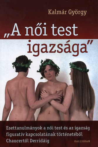 A ni test igazsga - A ni test igazsga