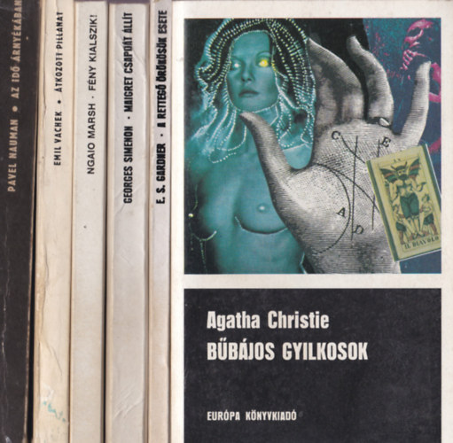 6db. Krimi:Agatha Christie:Bjos gyilkosok+Erle Stanley Gardner:A retteg rksk esete+Geoges Simenon:Maigret csapdt llt+Ngaio Marsh:Fny kialszik!+Emil Vachek:tkozott pillanat+Pavel Nauman:Az id rnykbann