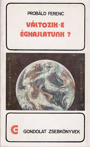 Dr. Prbld Ferenc - Vltozik-e ghajlatunk? (gondolat zsebknyv)