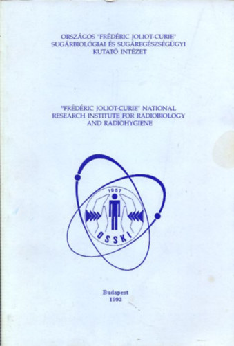 Dr. Igali Sándorné - Országos Frédéric Joilot-Curie Sugárbiológiai és Sugáregészségügyi Kutató Intézet - Közlemények Jegyzéke 1957-1991