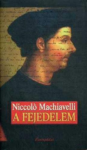 Niccol� Machiavelli - A fejedelem