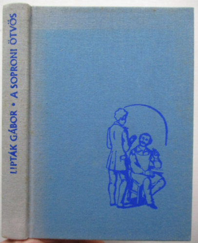 Lipt�k G�bor - A soproni �tv�s