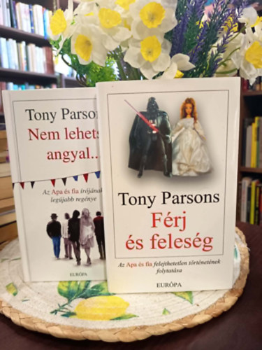 Tony Parsons - Tony Parsons könyvcsomag 2 darabos: Férj és feleség, Nem lehetsz angyal...