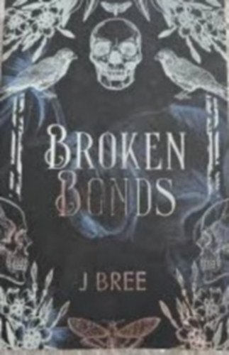 J. Bree - Broken Bonds