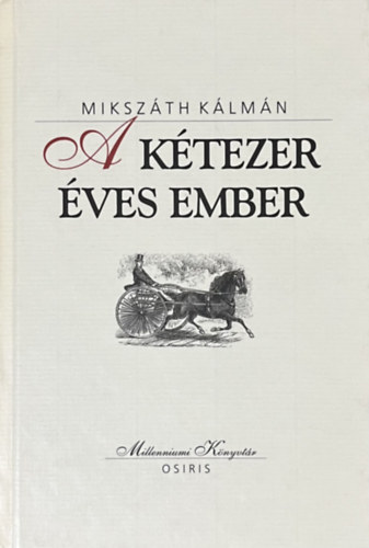 Miksz�th K�lm�n - A k�tezer �ves ember (Millenniumi k�nyvt�r 48)