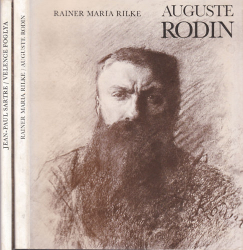 Jean-Paul Sartre Rainer Maria Rilke - 2 db mvsz letrajz: Auguste Rodin + Velence foglya (Tintoretto)