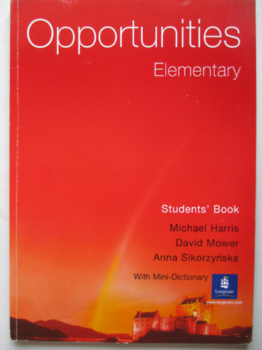 Michael Harris-David Mower-Anna Sikorzynska - Opportunities - Elementary (Students' Book)