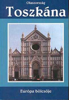 T�th J�zsef - Toszk�na - Eur�pa b�lcs�je
