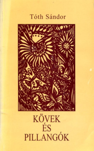 Tth Sndor - Kvek s pillangk (jabb versek)