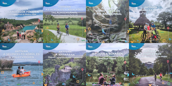 8 db Aktívan: Aktvían a Velencei-tavon és a Völgyvidéken + Aktívan a barlangok földjén - Aggteleki-karszt, Bódva-vidék + Aktívan a haranglábak földjén Őrség és Vendvidék + Aktívan Muraföldén és a Kis-Balatonnál