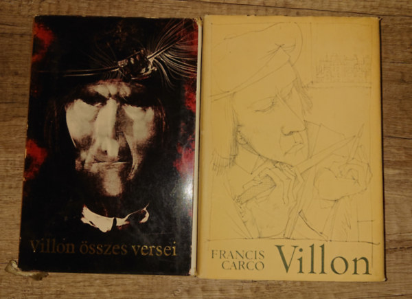 Francois Villon, Francis Cargo - 2 k�nyv: Villon �sszes verse  (Sz�sz Endre sz�nes illuszztr�ci�ival) + Villon