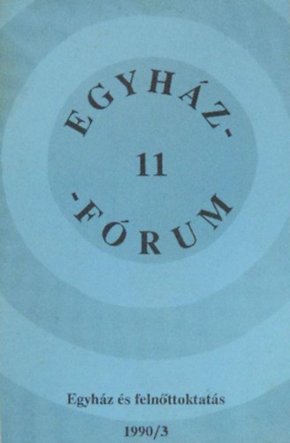 Egyh�zf�rum 11. - 1990/3.