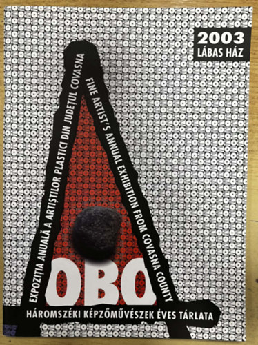 H�romsz�ki k�pz�m�v�szek �ves t�rlata - 2003 L�bas H�z