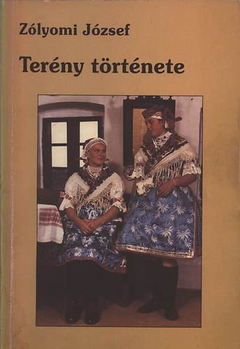 Z�lyomi J�zsef - Ter�ny t�rt�nete