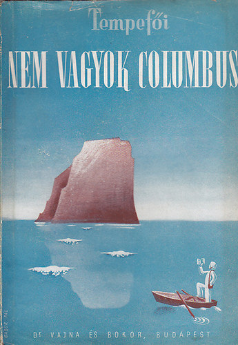 Tempef�i - Nem vagyok Columbus