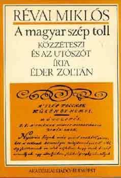 R�vai Mikl�s - A magyar sz�p toll