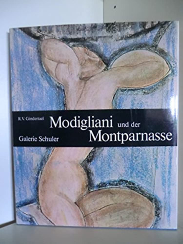 R.V. Gindertael - Modigliani E Montparnasse