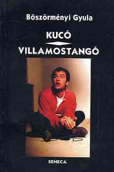B�sz�rm�nyi Gyula - Kuc�-Villamostang�