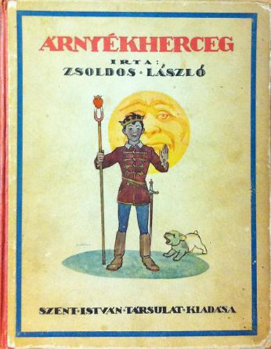 Zsoldos L�szl� - �rny�kherceg