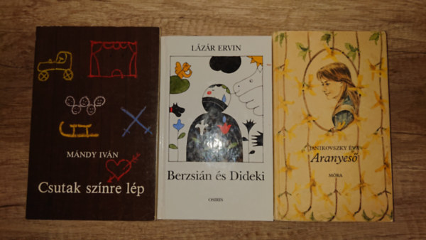 L�z�r Ervin, M�ndy Iv�n Janikovszky �va - 3 klasszikus magyar gyerekk�nyv: Aranyes�, Berzsi�n �s Dideki, Csutak sz�nre l�p