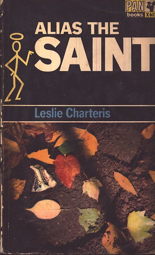 Leslie Charteris - Alias the saint