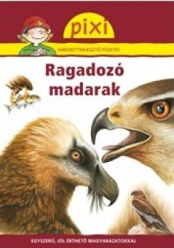 Bianca Borowski - Ragadoz� madarak