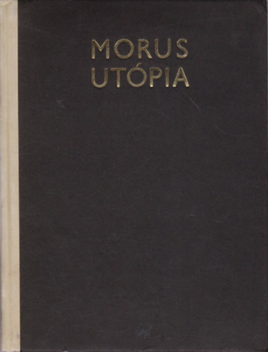 Morus Tam�s - Ut�pia