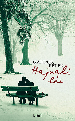 G�rdos P�ter - Hajnali l�z