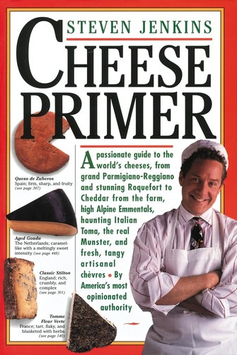 Steven Jenkins - Cheese Primer